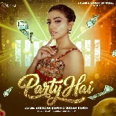 Party Hai (Akshara Singh)